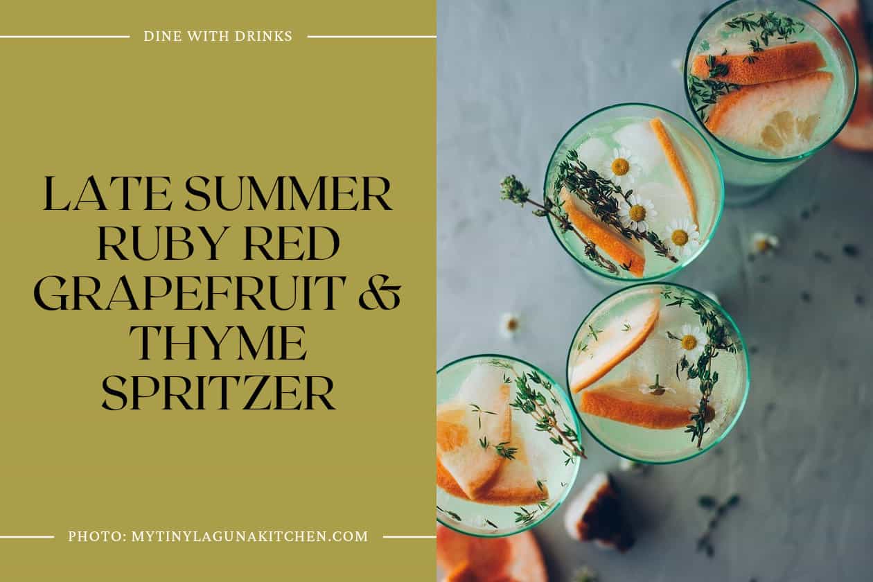 Late Summer Ruby Red Grapefruit & Thyme Spritzer
