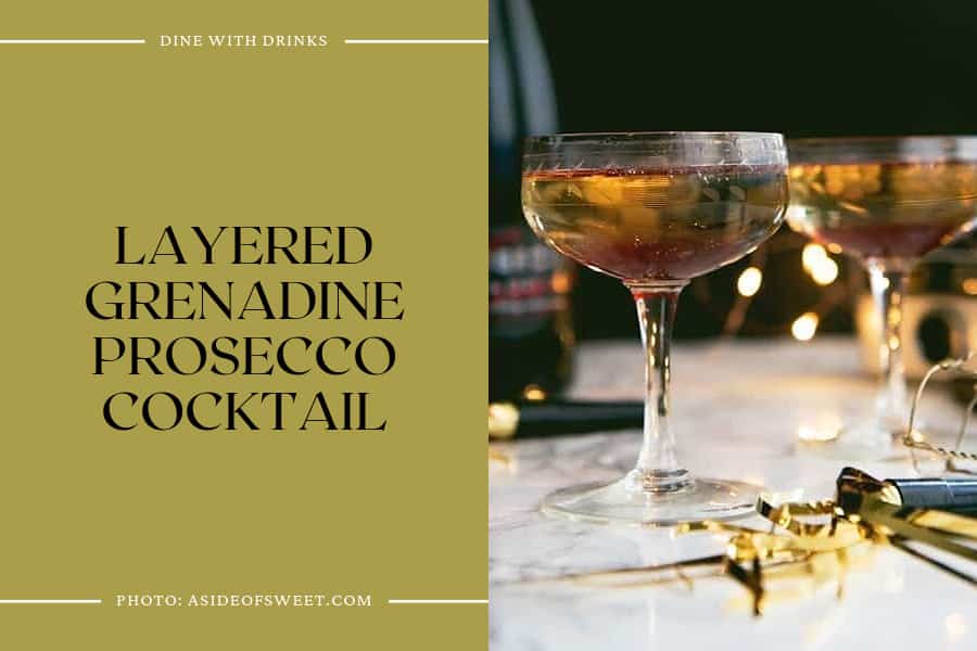 Layered Grenadine Prosecco Cocktail