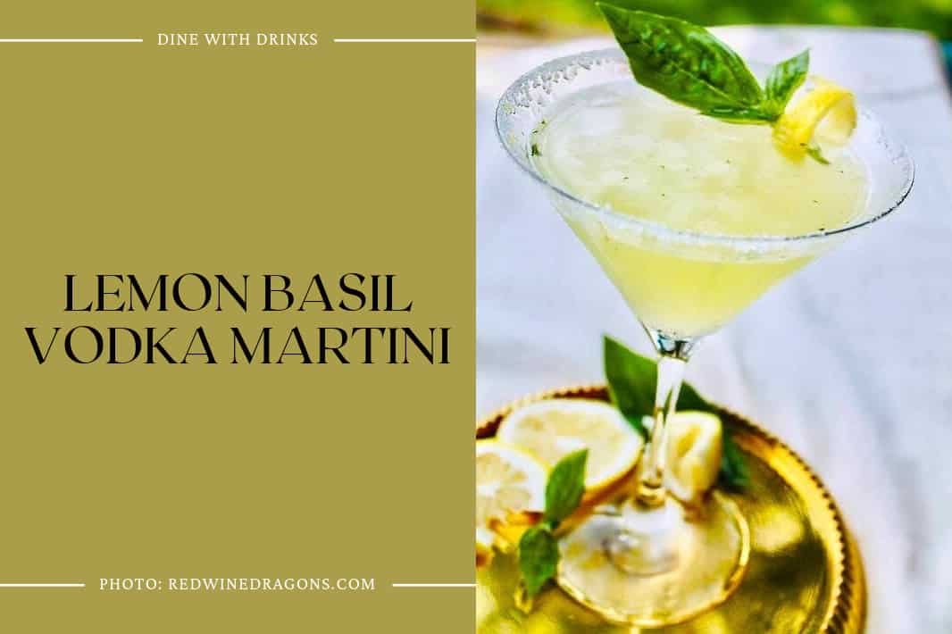 Lemon Basil Vodka Martini