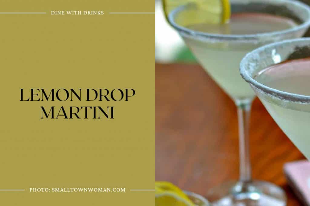 28 Lemon Drop Cocktails That Will Make Your Mouth Water! DineWithDrinks
