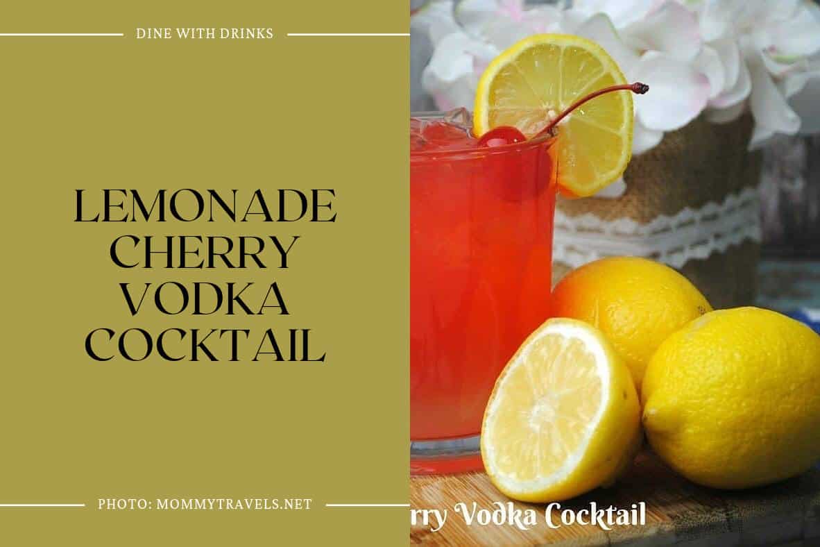 Lemonade Cherry Vodka Cocktail