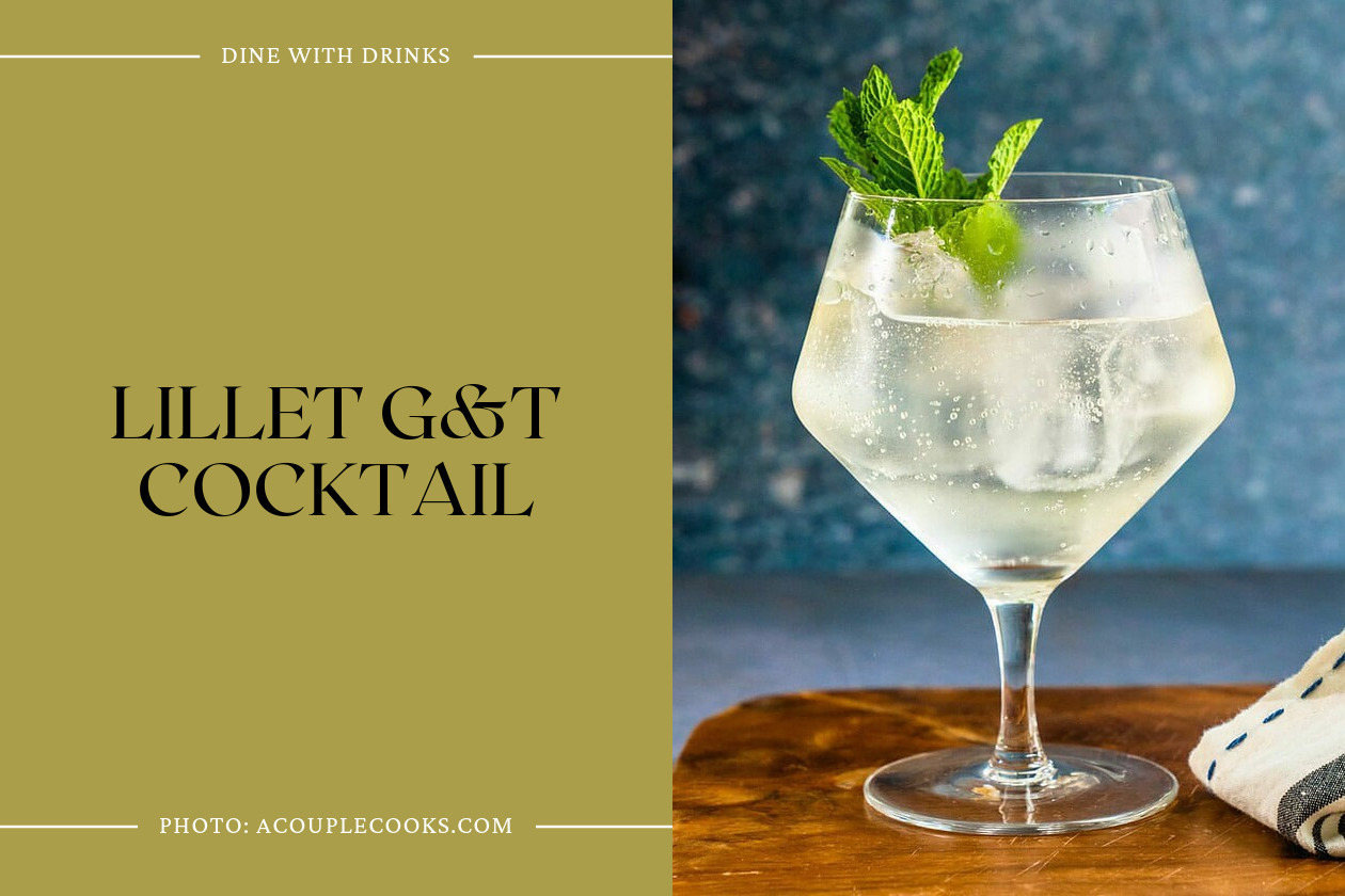 Lillet G&T Cocktail