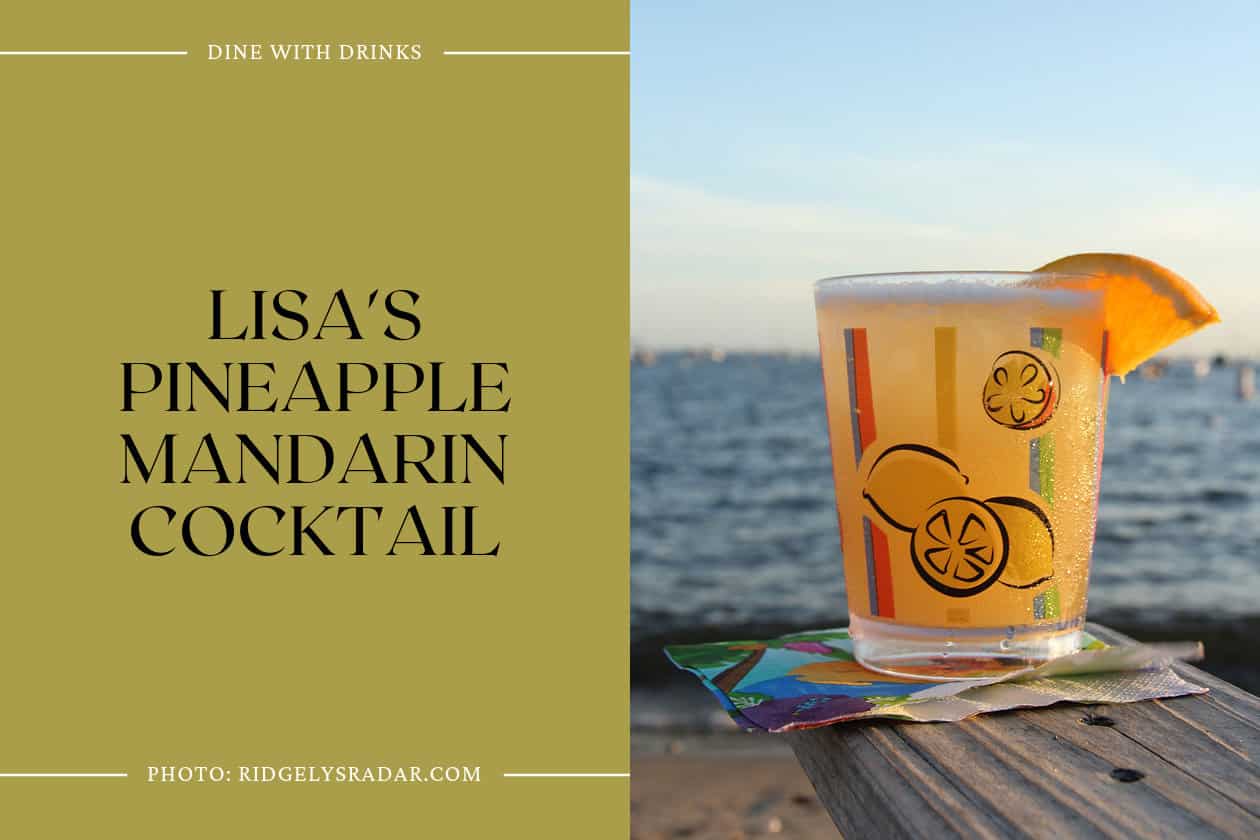 Lisa's Pineapple Mandarin Cocktail