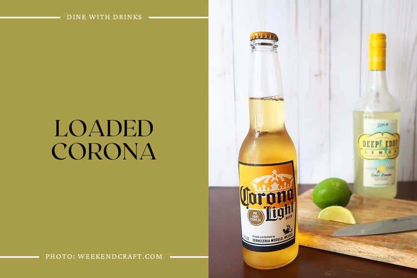 Loaded Corona
