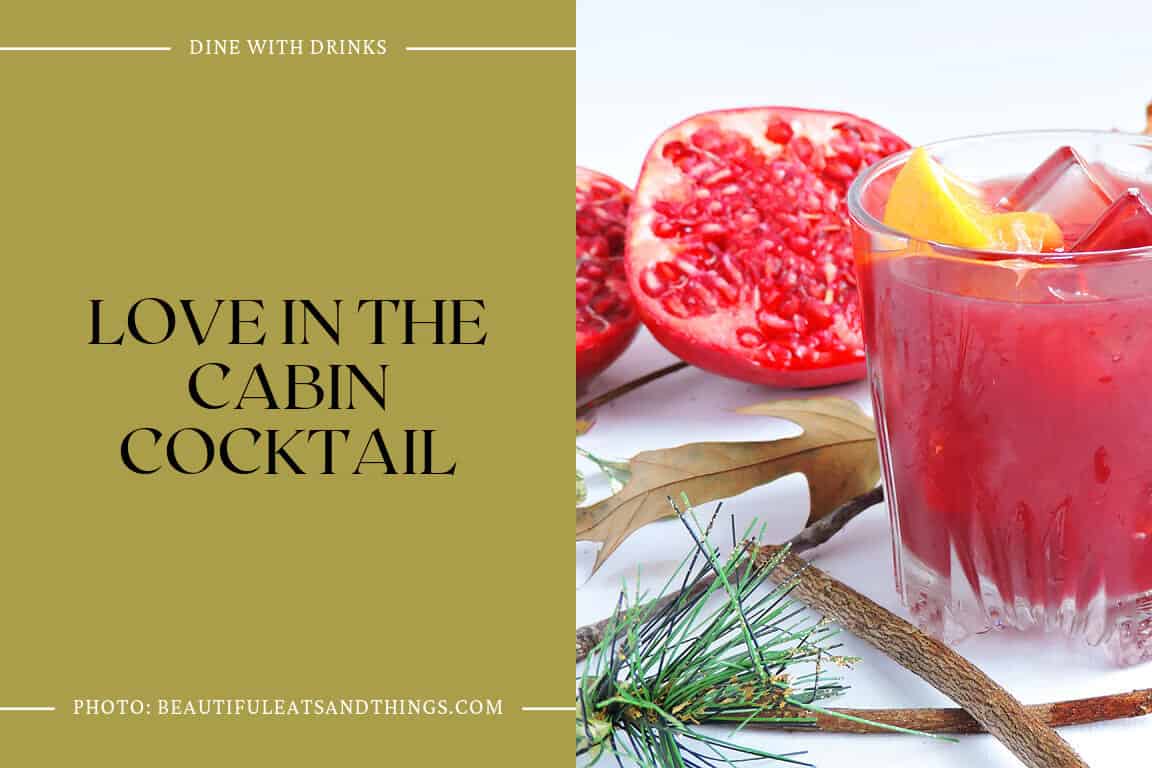 Love In The Cabin Cocktail