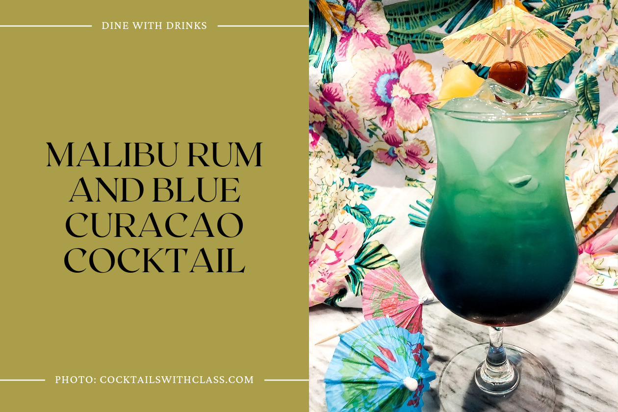 Malibu Rum And Blue Curacao Cocktail