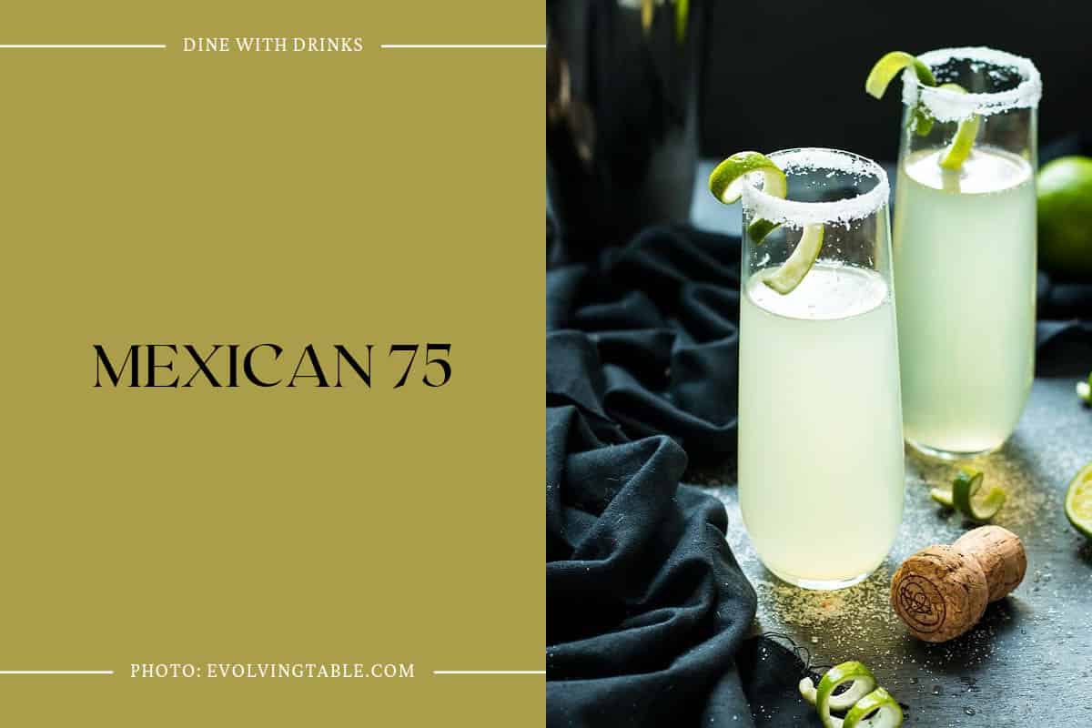 Mexican 75