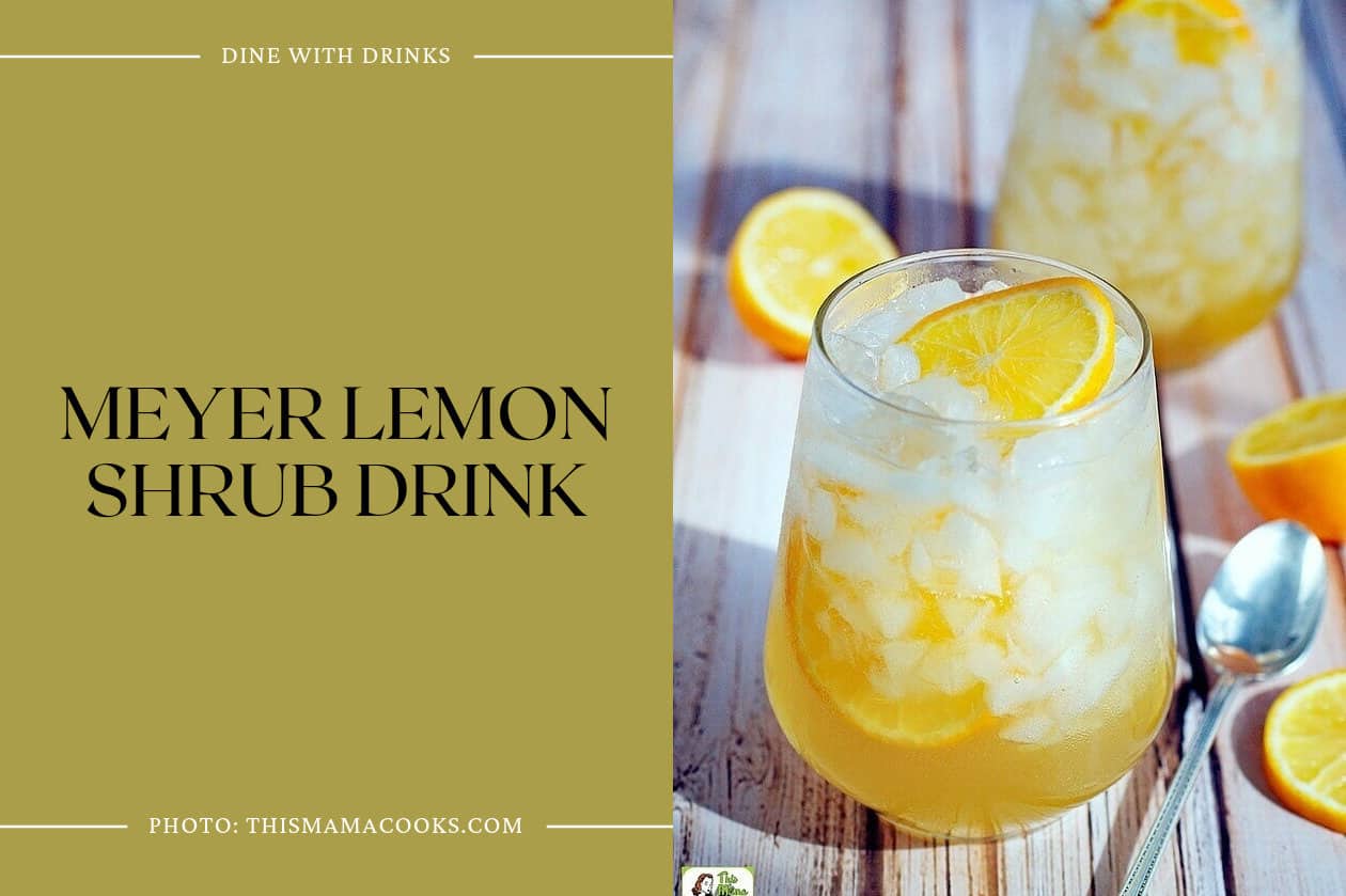 Meyer Lemon Shrub Drink