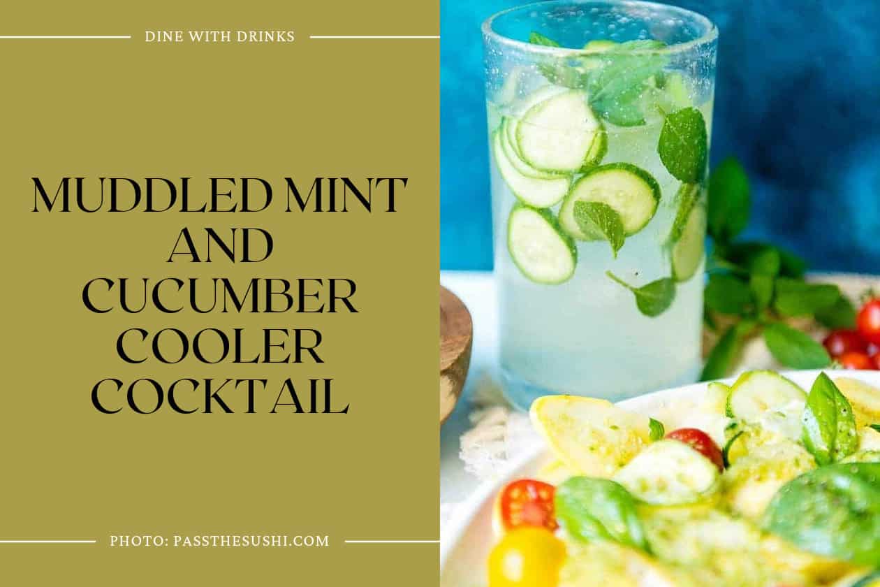 Muddled Mint And Cucumber Cooler Cocktail