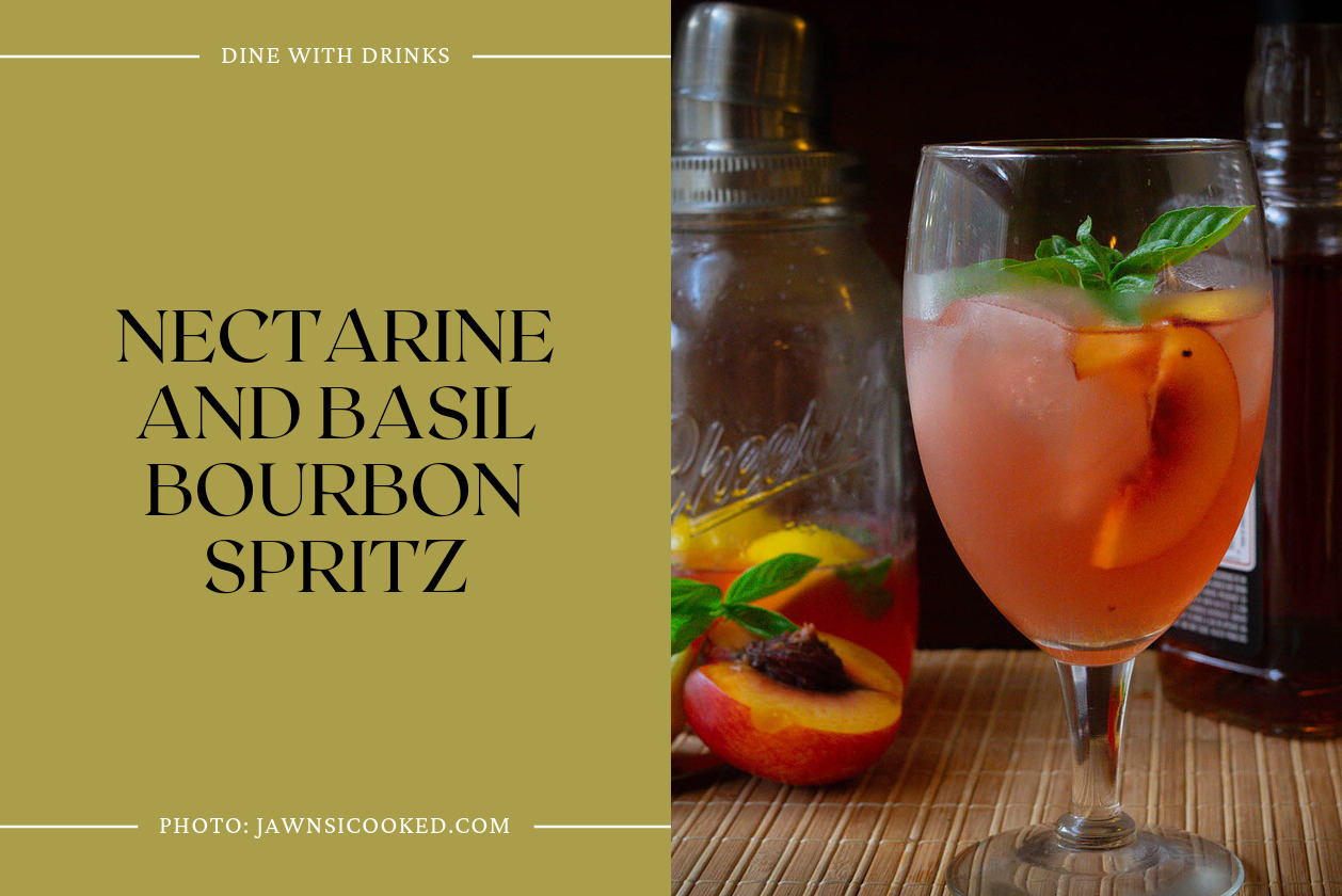 Nectarine And Basil Bourbon Spritz