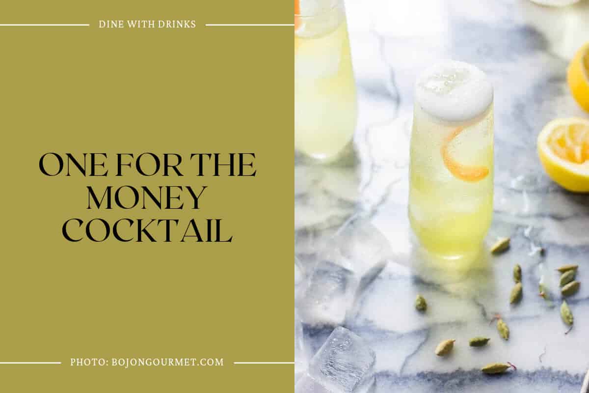 One For The Money Cocktail