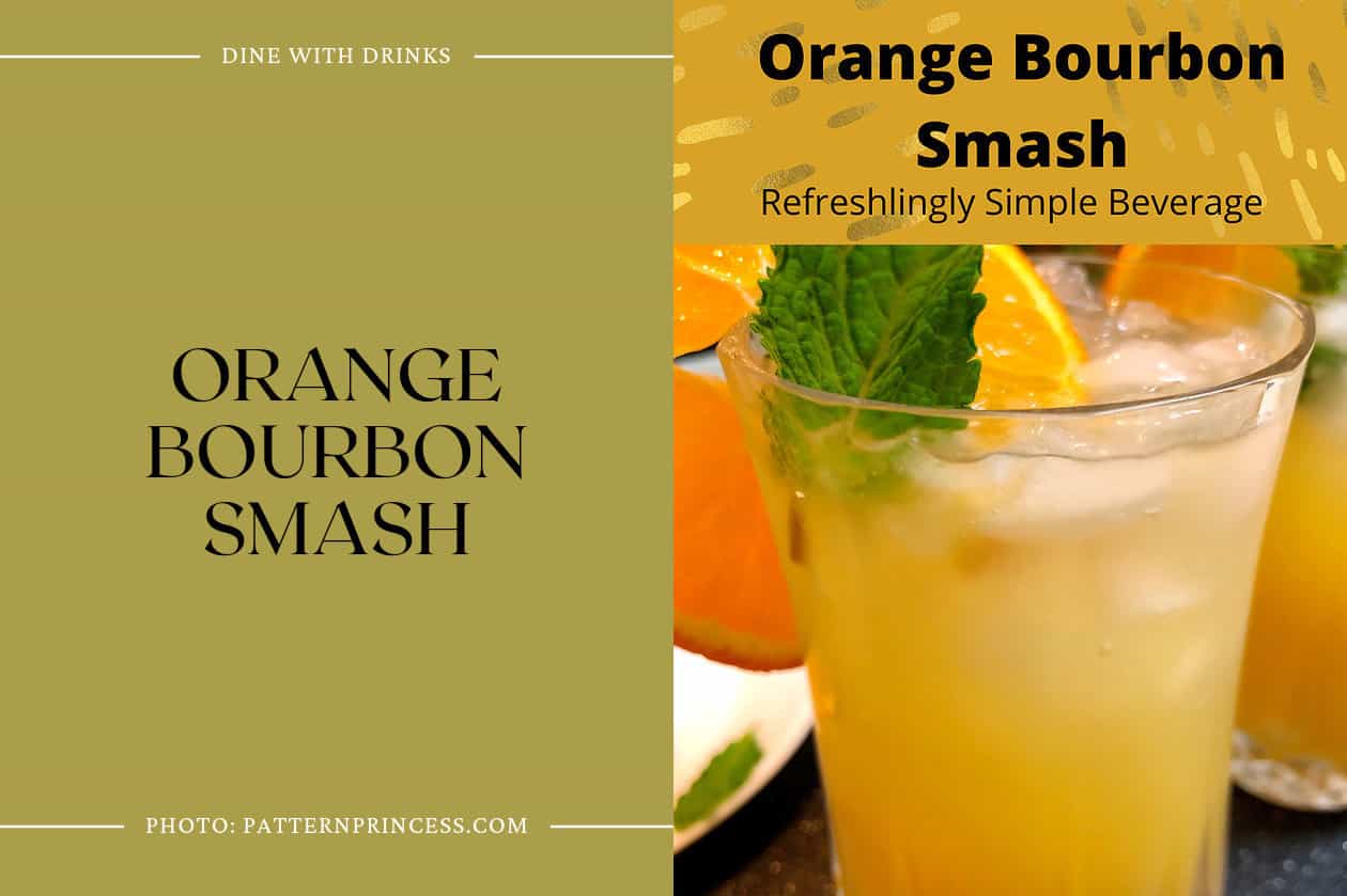 Orange Bourbon Smash
