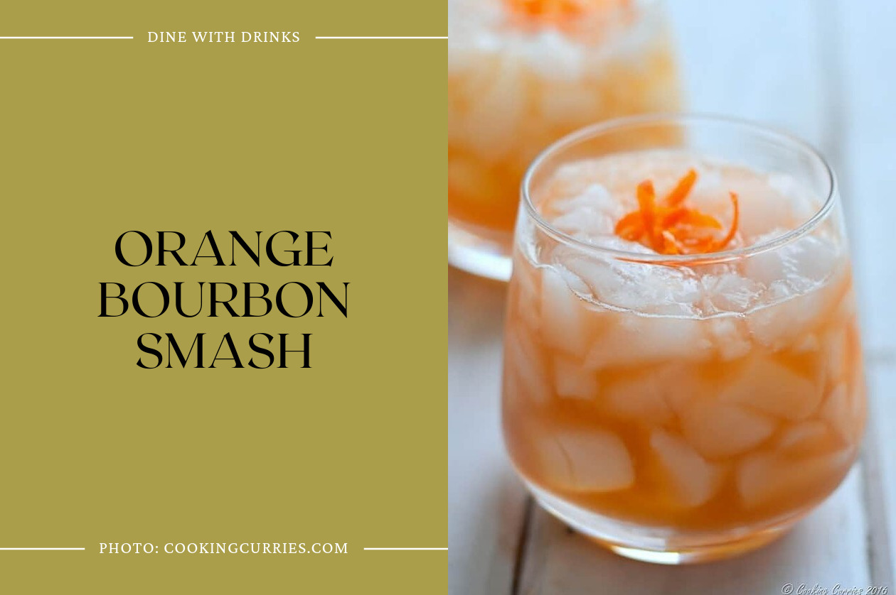 Orange Bourbon Smash
