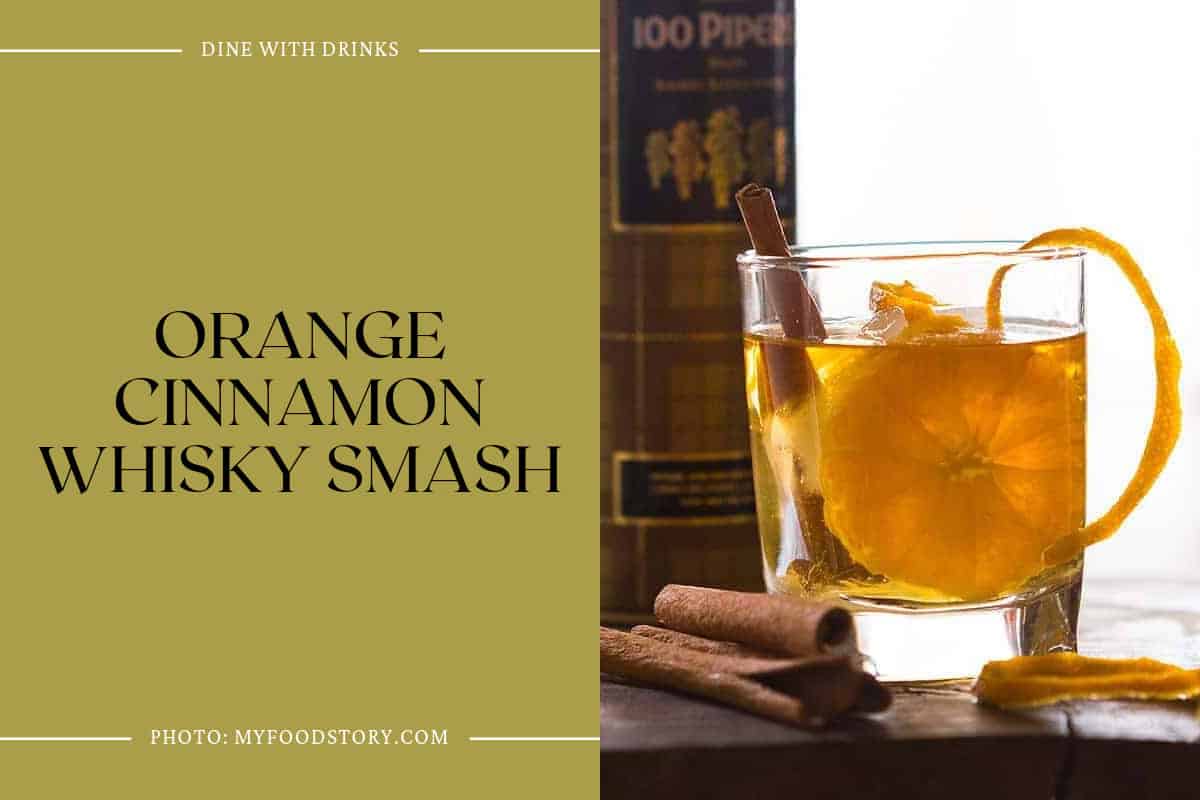 Orange Cinnamon Whisky Smash