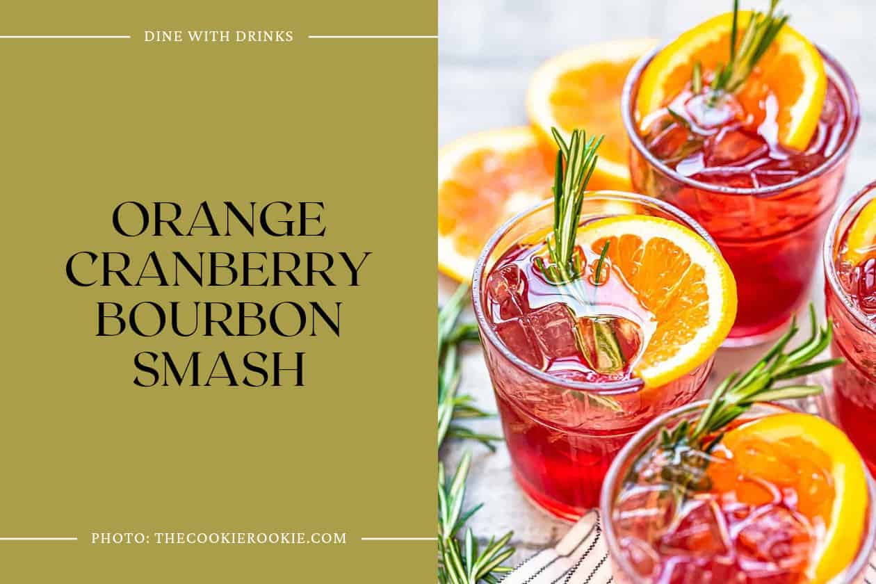 Orange Cranberry Bourbon Smash