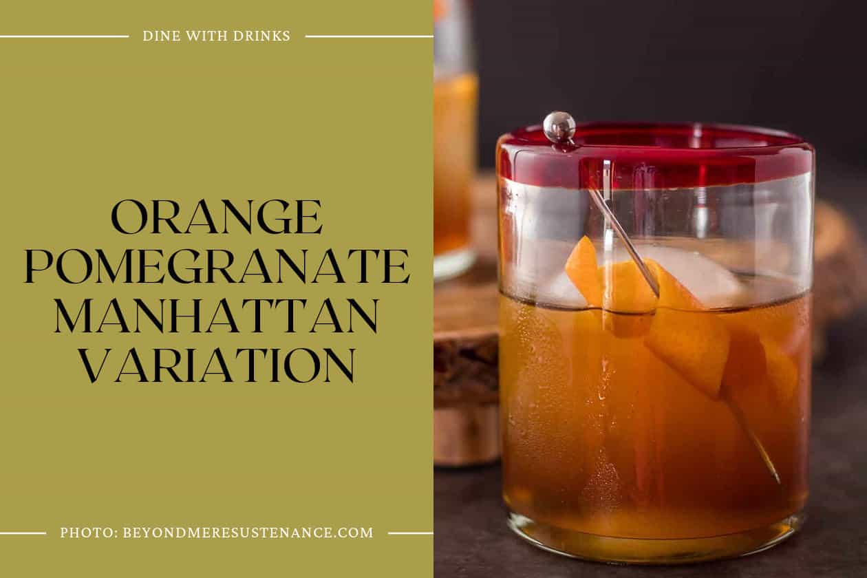 Orange Pomegranate Manhattan Variation