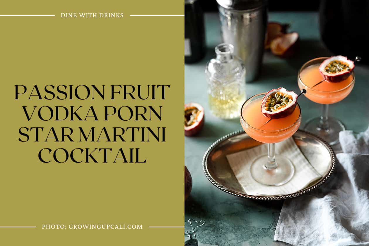 Passion Fruit Vodka Porn Star Martini Cocktail