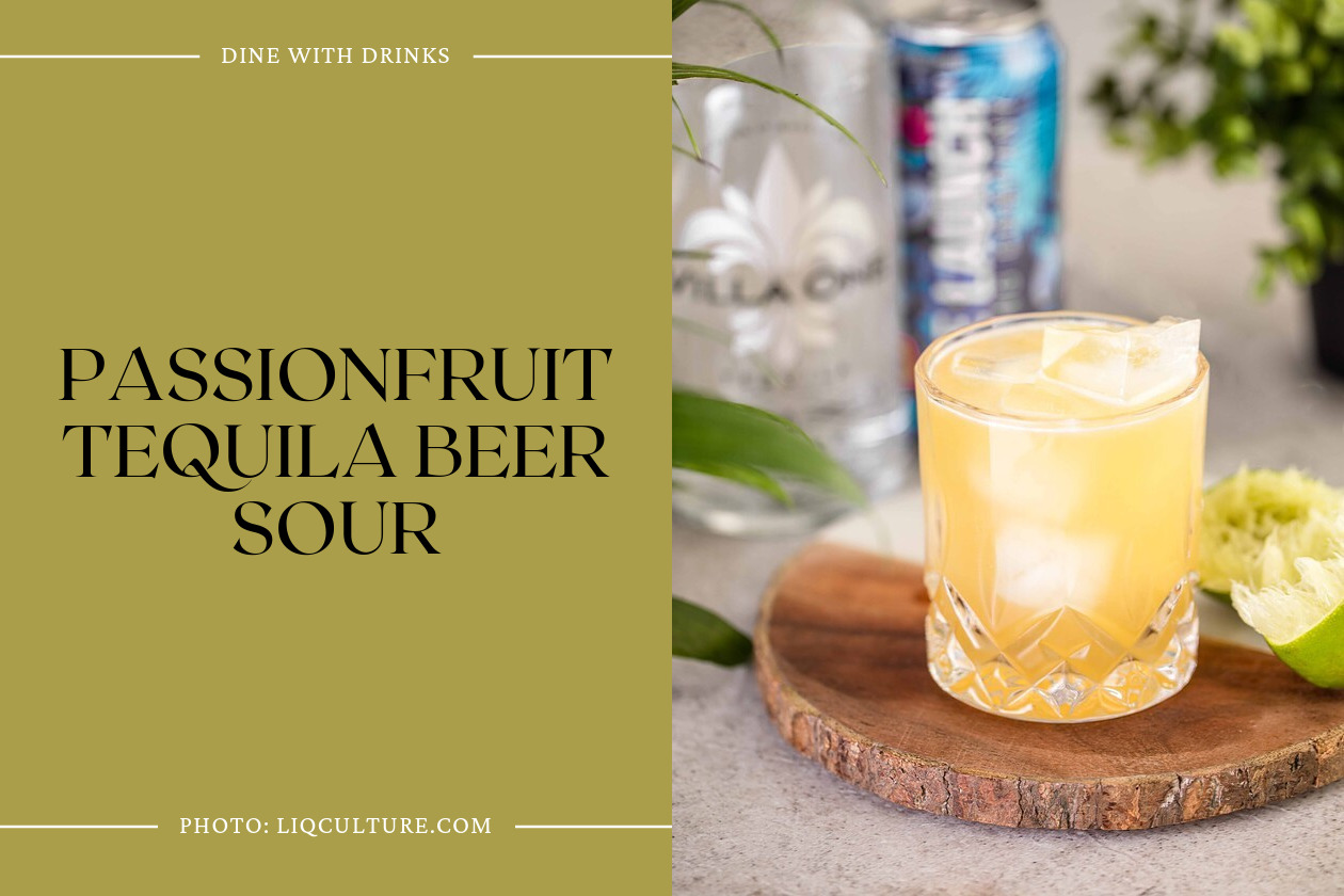 Passionfruit Tequila Beer Sour