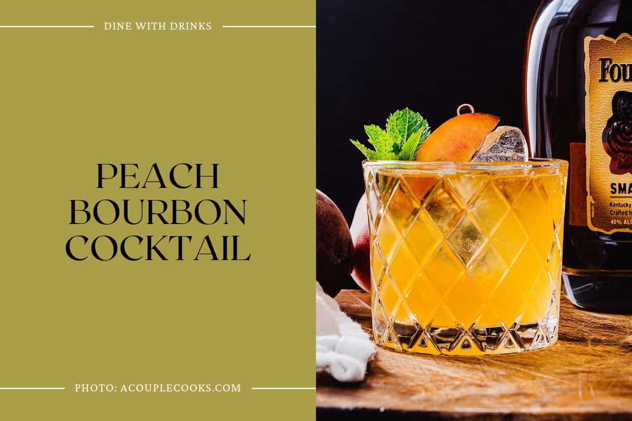 Peach Bourbon Cocktail