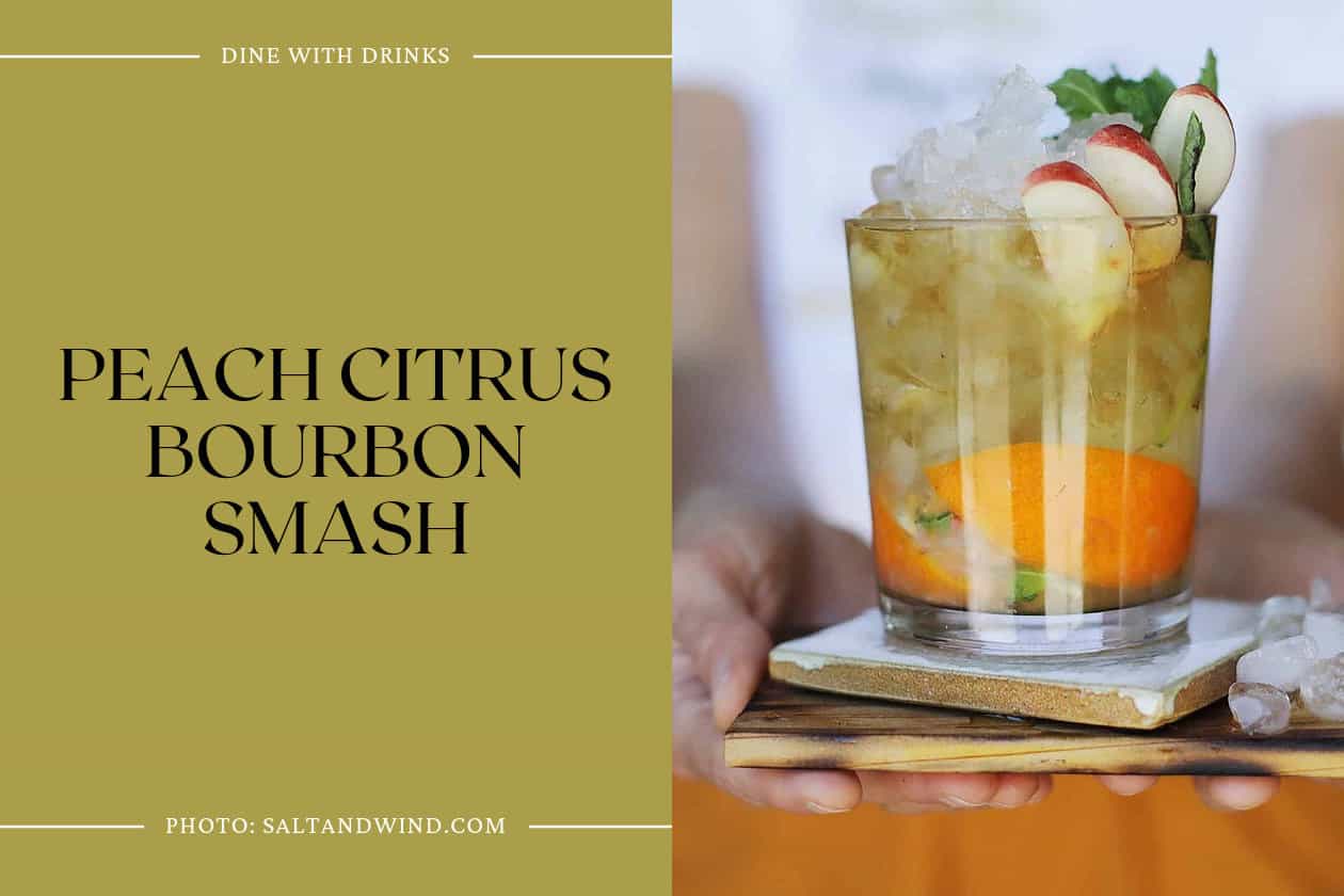 Peach Citrus Bourbon Smash