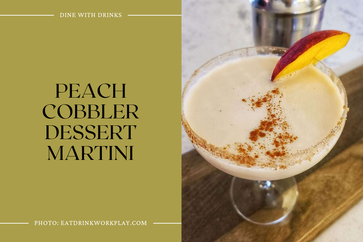 Peach Cobbler Dessert Martini