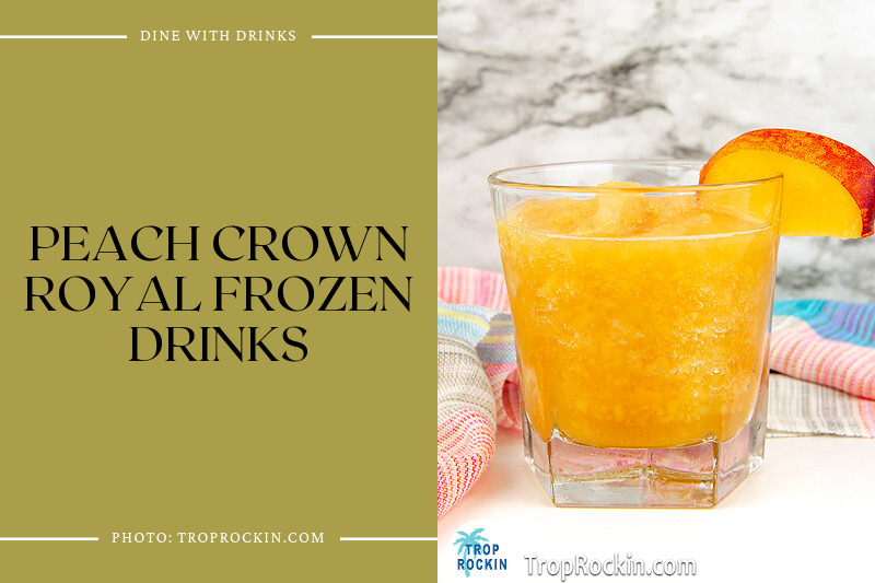 Peach Crown Royal Frozen Drinks