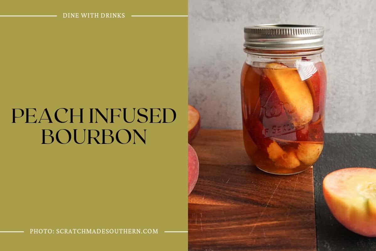 Peach Infused Bourbon