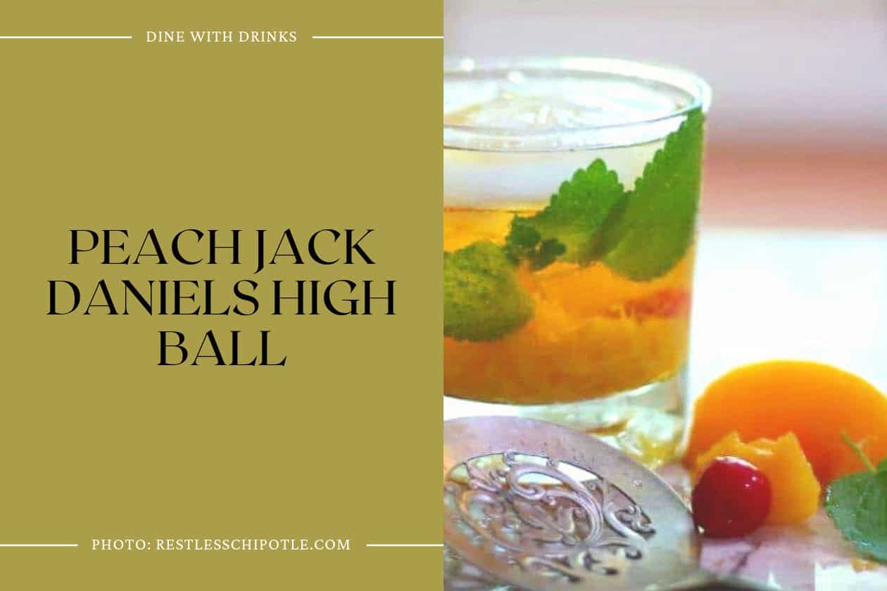 Peach Jack Daniels High Ball