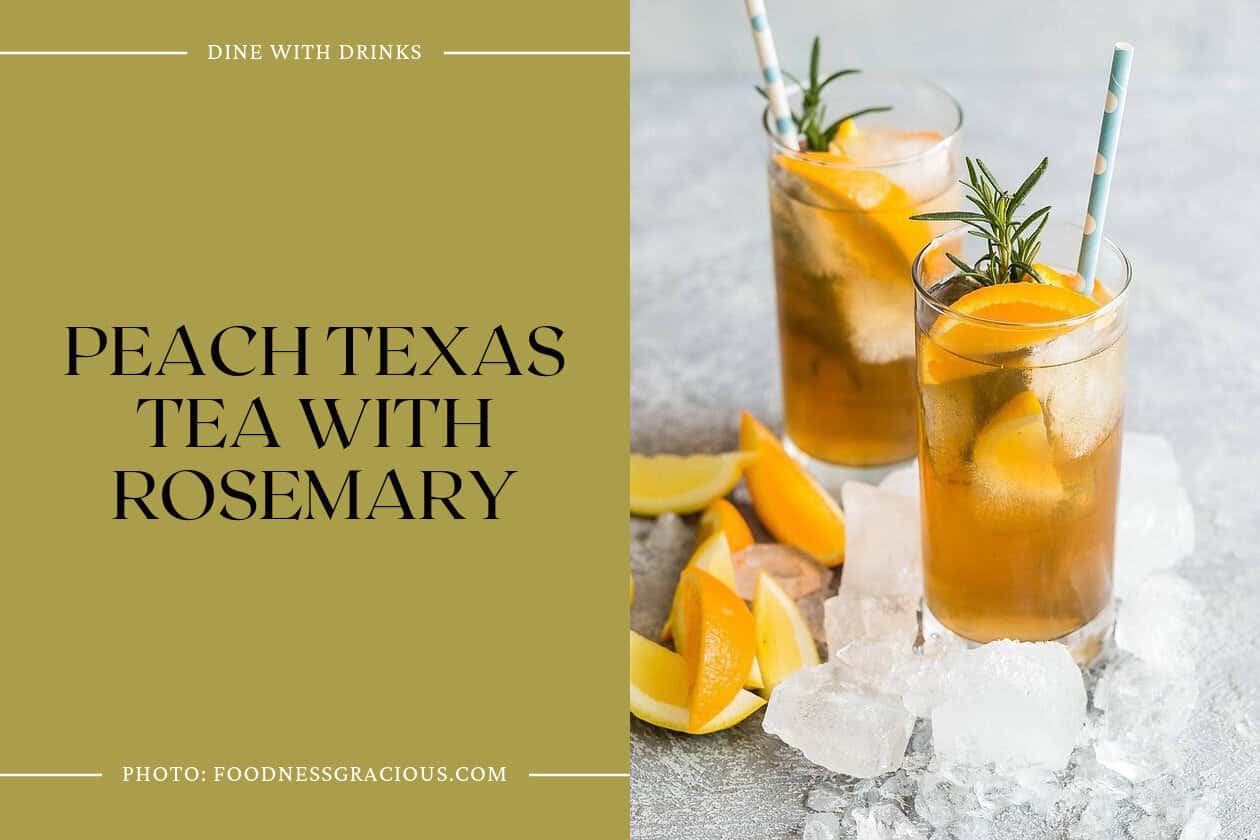Peach Texas Tea With Rosemary