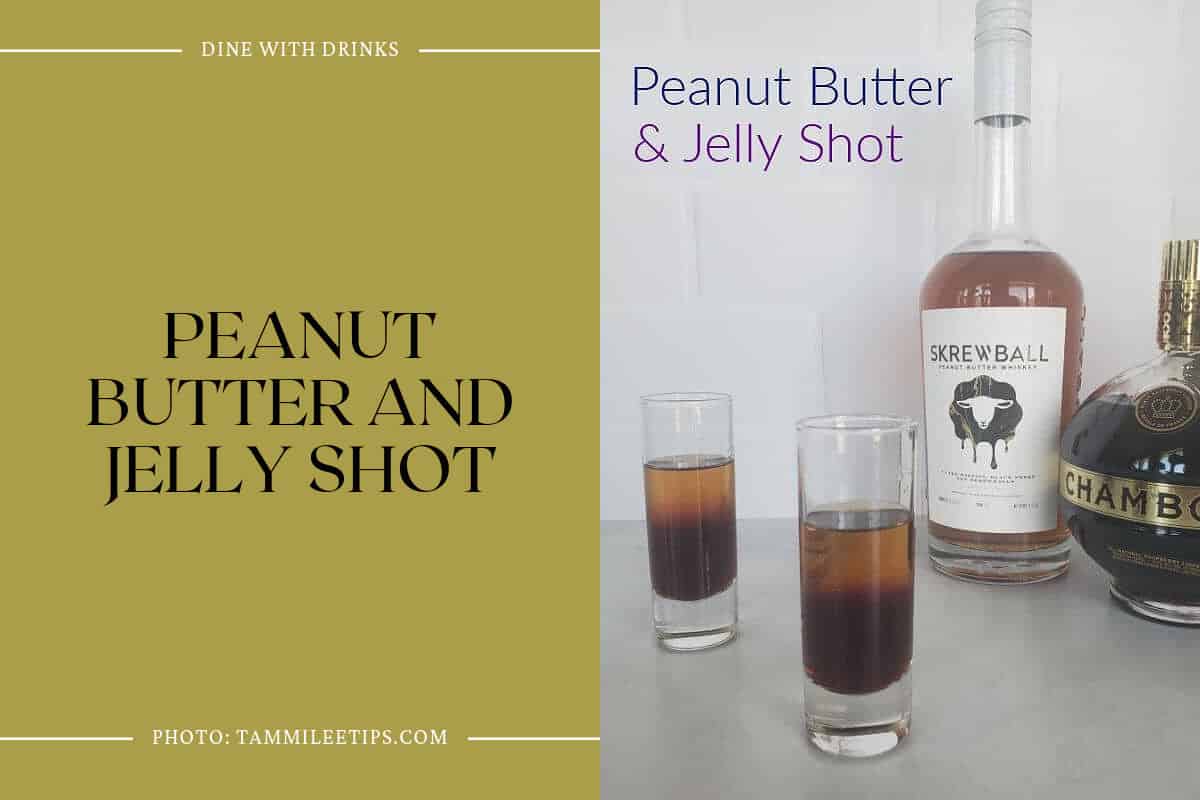 Peanut Butter And Jelly Shot