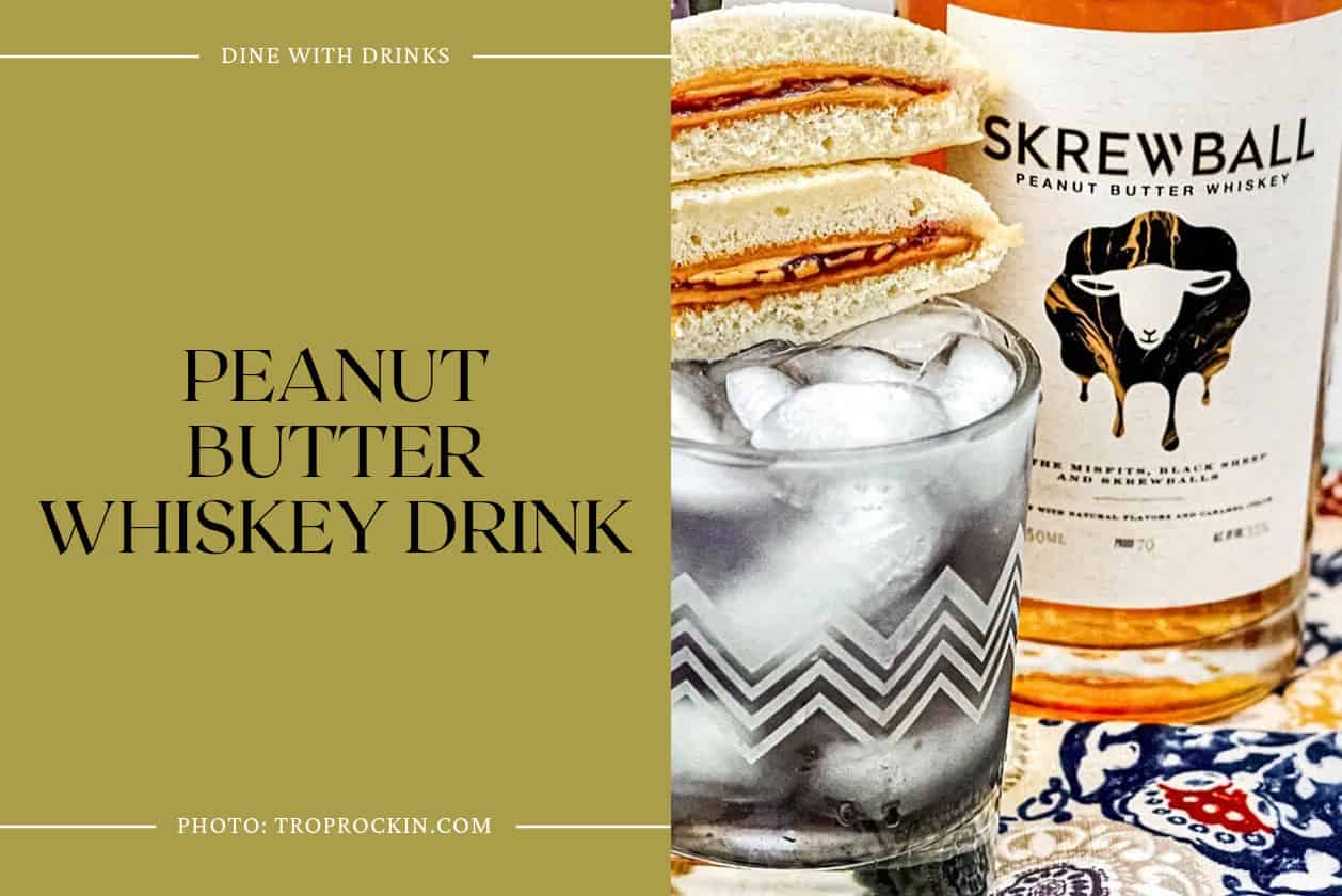 Peanut Butter Whiskey Drink