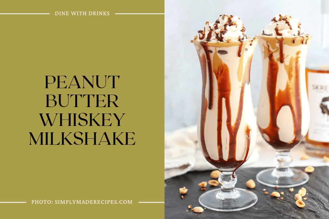 Peanut Butter Whiskey Milkshake