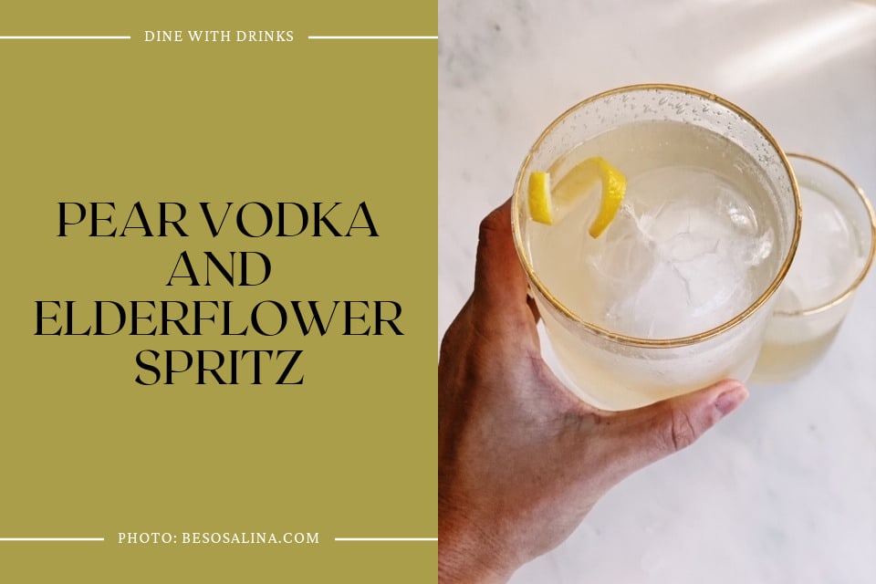 Pear Vodka And Elderflower Spritz