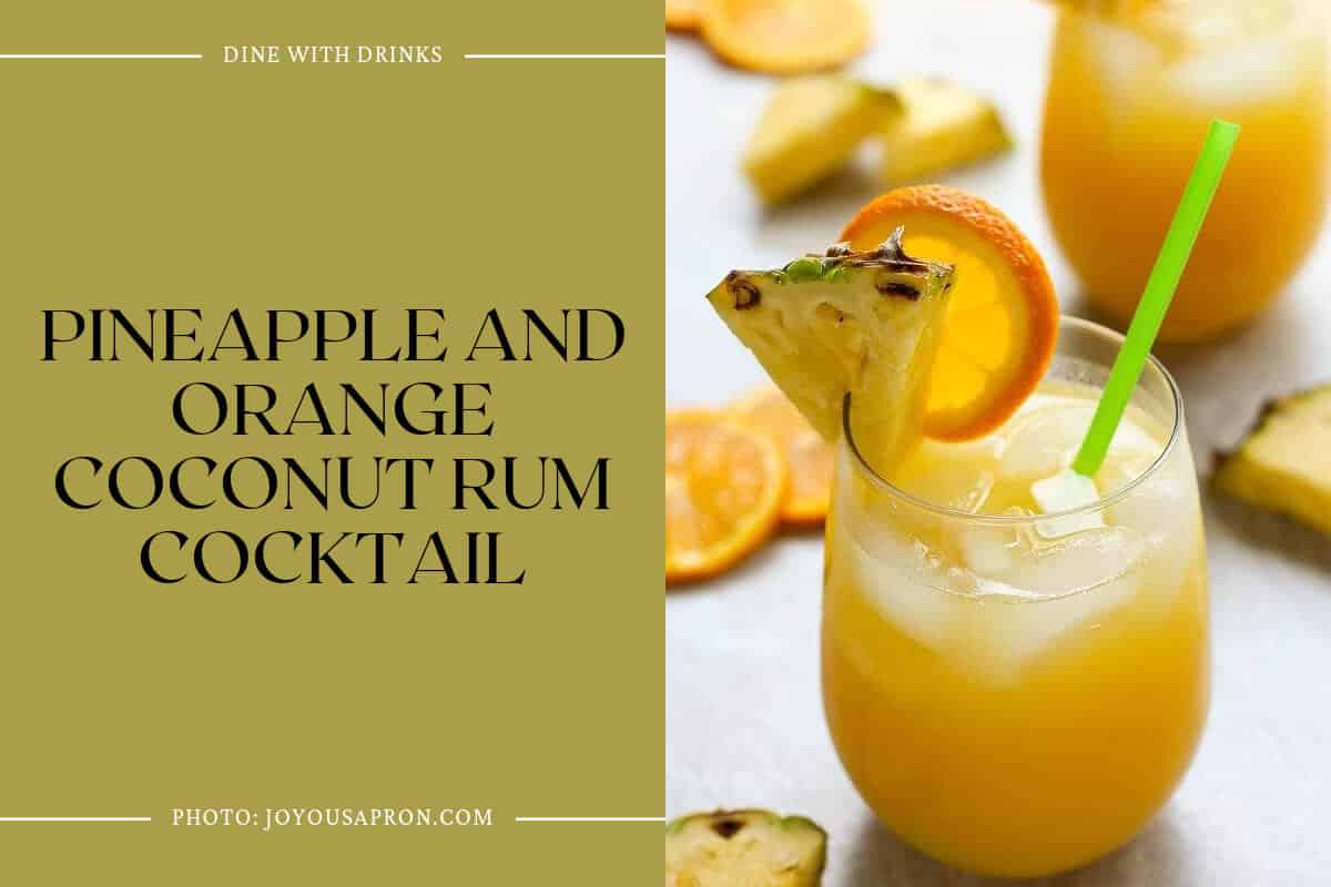 Pineapple And Orange Coconut Rum Cocktail
