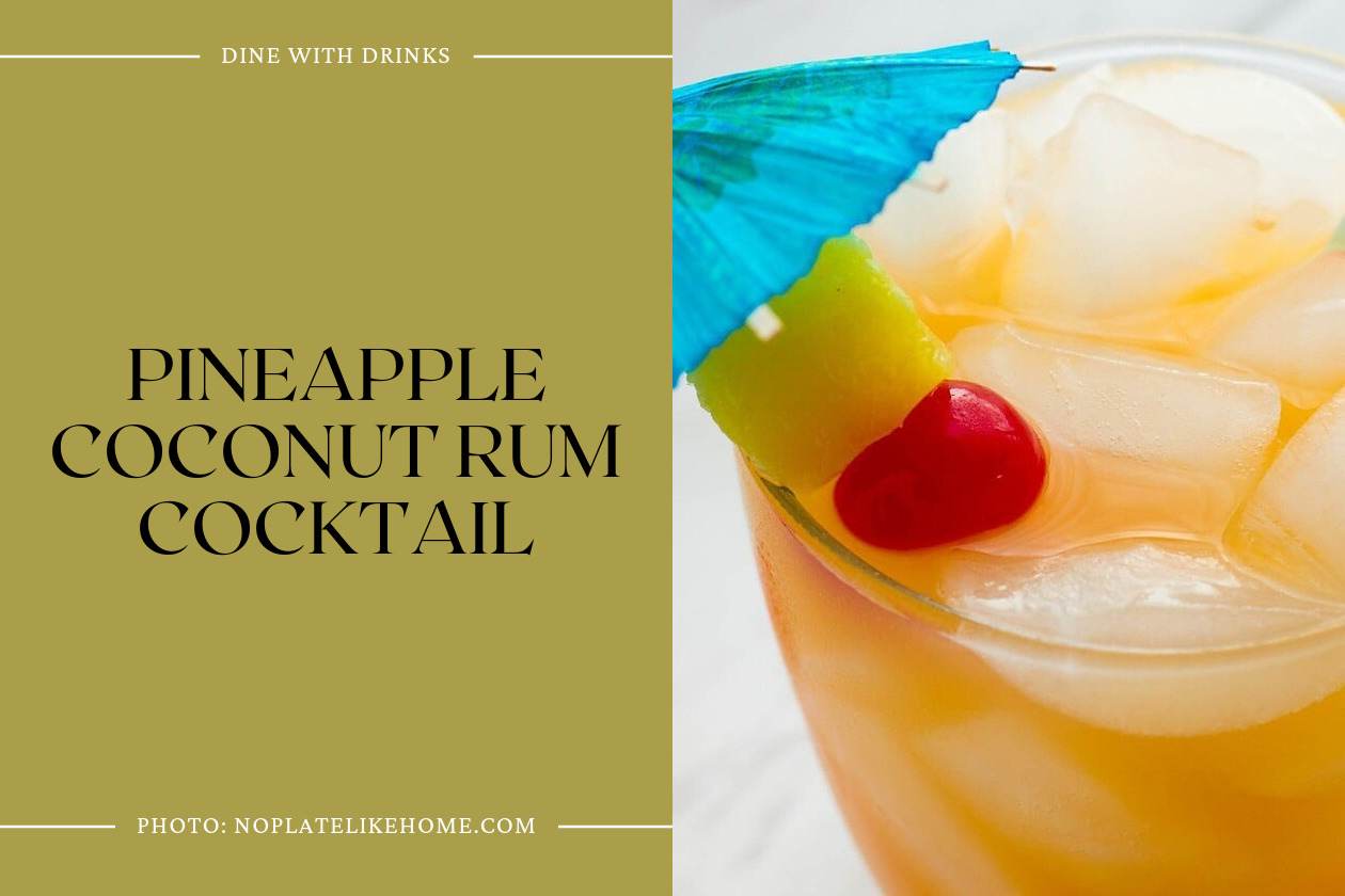 Pineapple Coconut Rum Cocktail