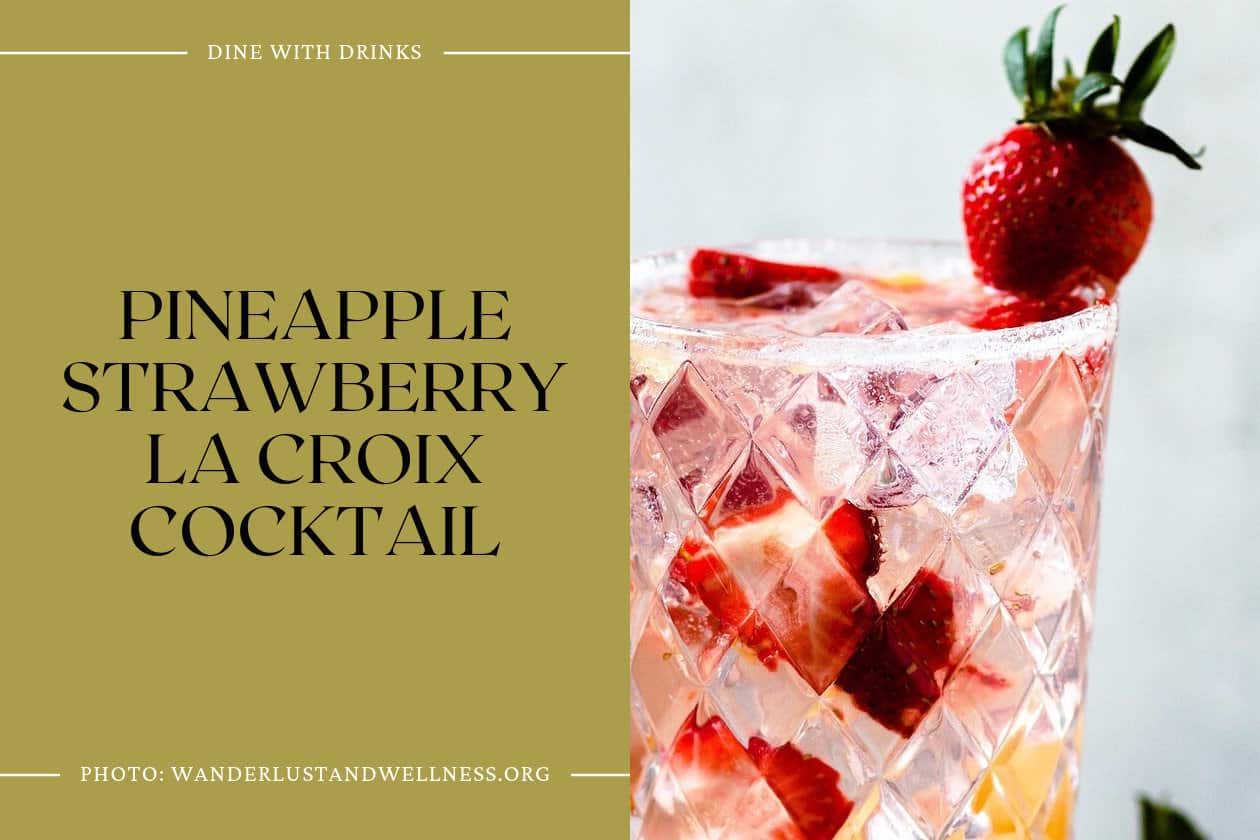 Pineapple Strawberry La Croix Cocktail