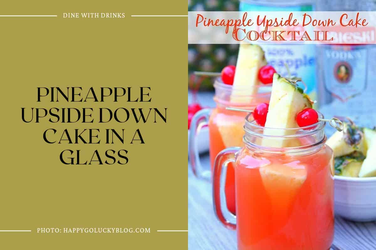 Pineapple Upside Down Cake In A Glass