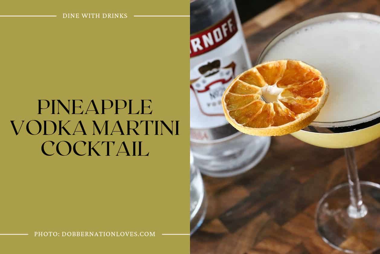 Pineapple Vodka Martini Cocktail