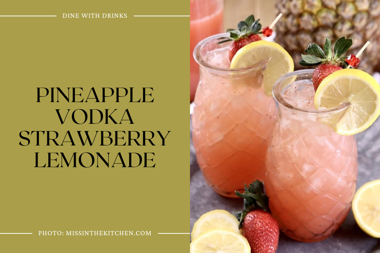 Pineapple Vodka Strawberry Lemonade
