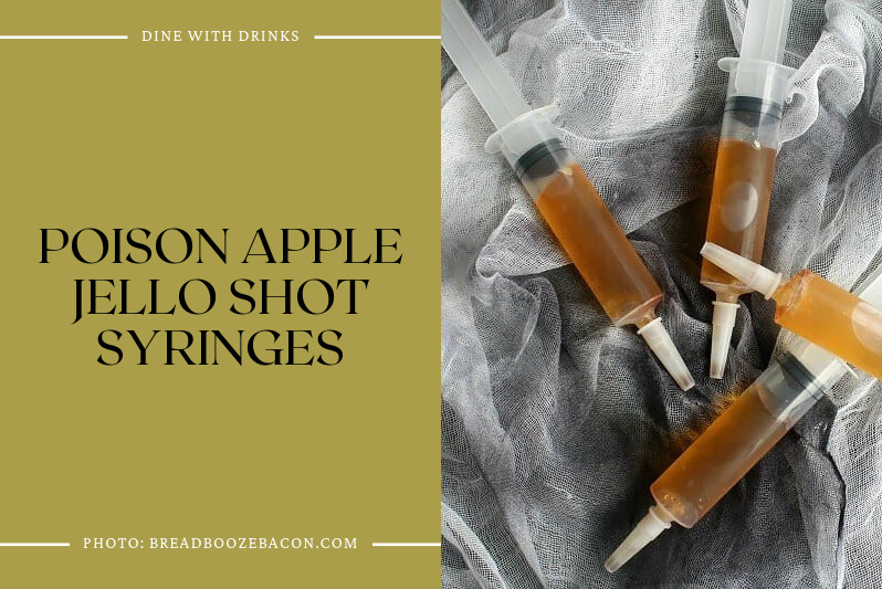 Poison Apple Jello Shot Syringes