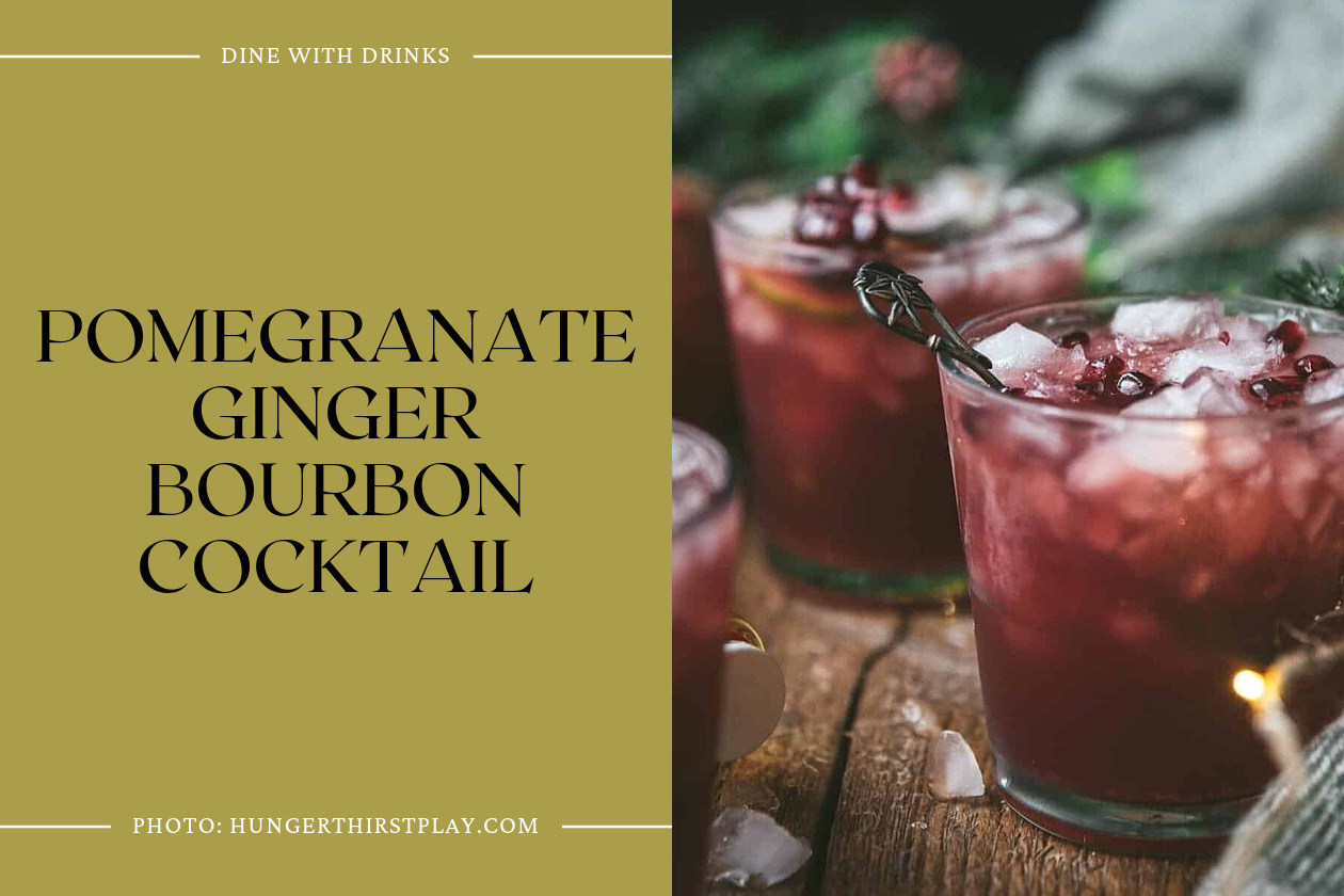 Pomegranate Ginger Bourbon Cocktail