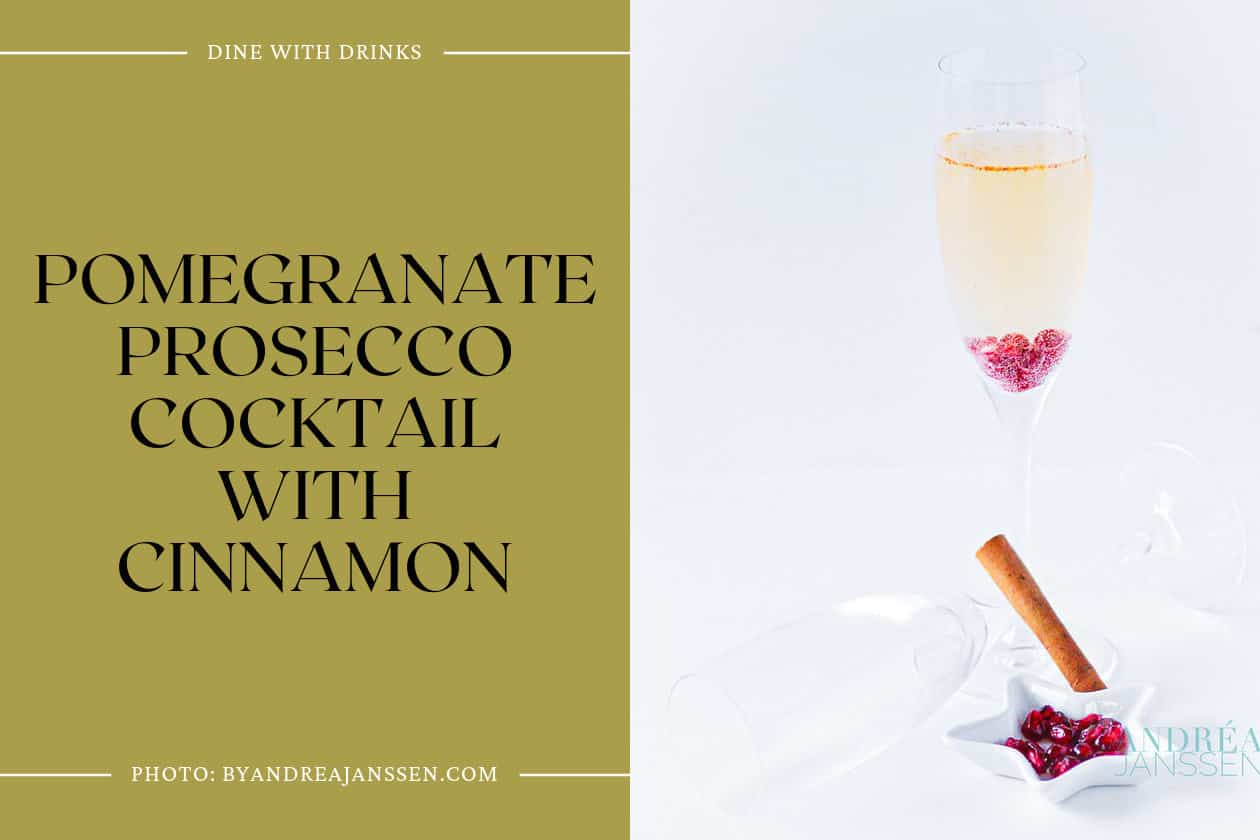 Pomegranate Prosecco Cocktail With Cinnamon