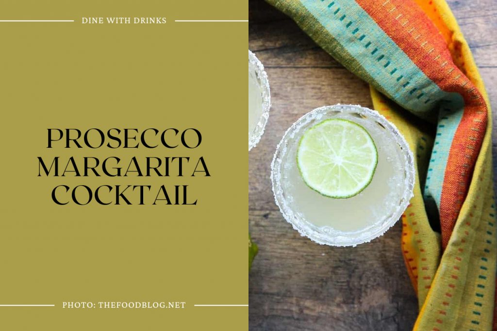 10 Prosecco Tequila Cocktails to Sip and Savor! | DineWithDrinks