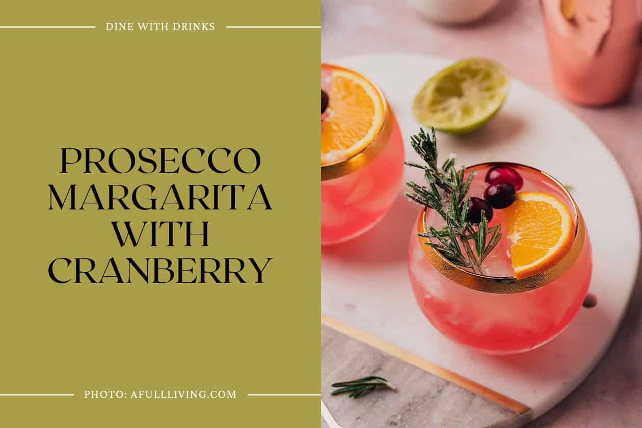 Prosecco Margarita With Cranberry