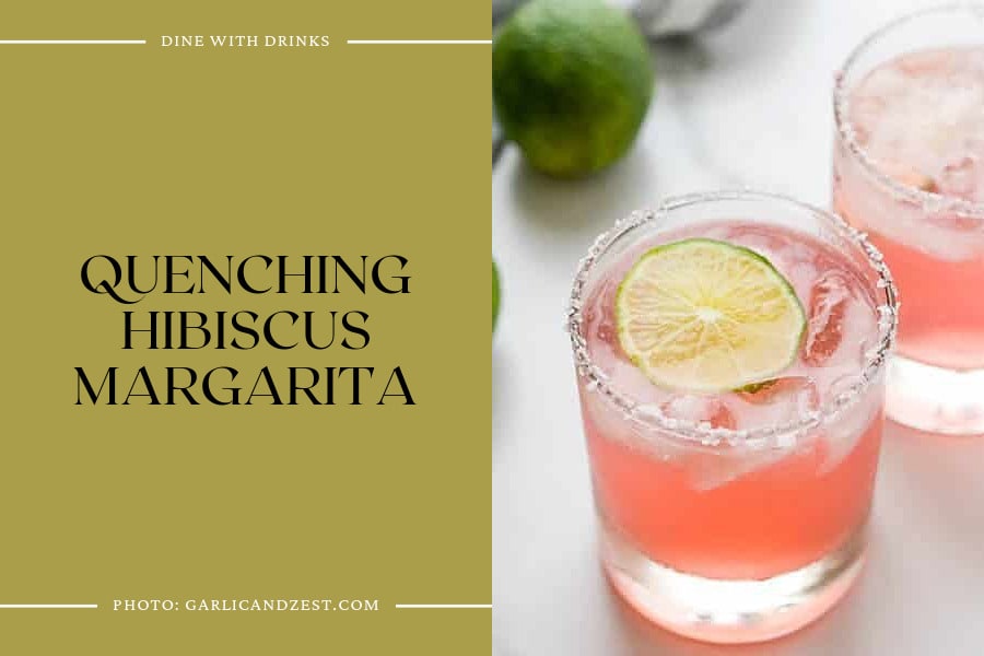 Quenching Hibiscus Margarita