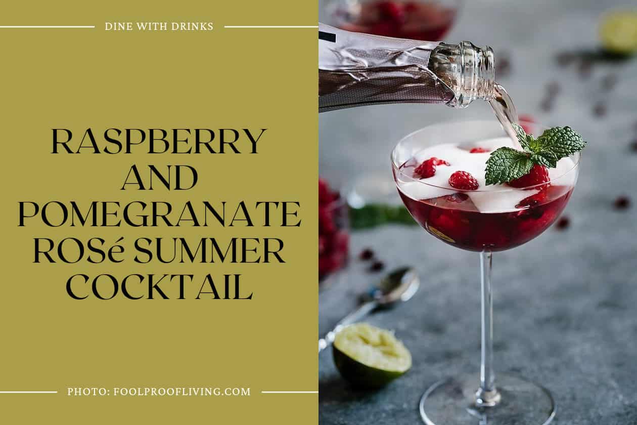 Raspberry And Pomegranate Rosé Summer Cocktail