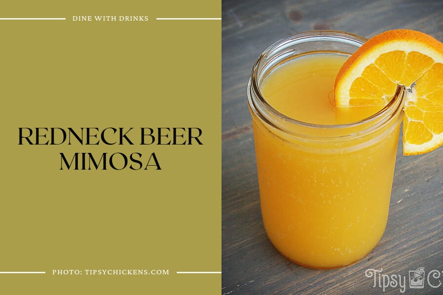 Redneck Beer Mimosa