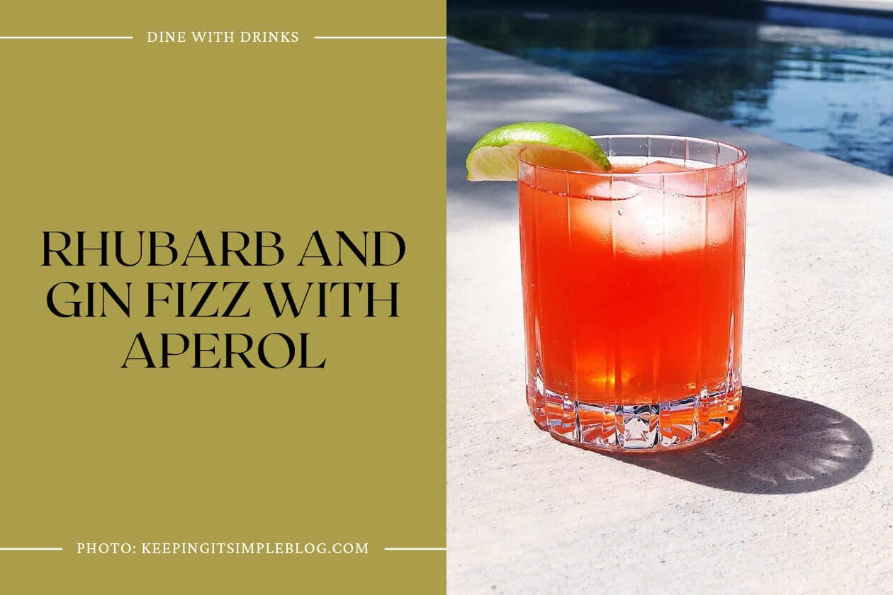 Rhubarb And Gin Fizz With Aperol