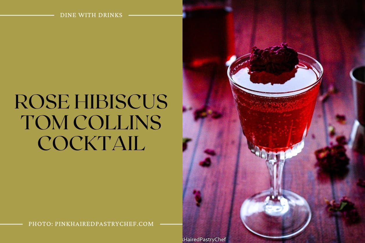 Rose Hibiscus Tom Collins Cocktail
