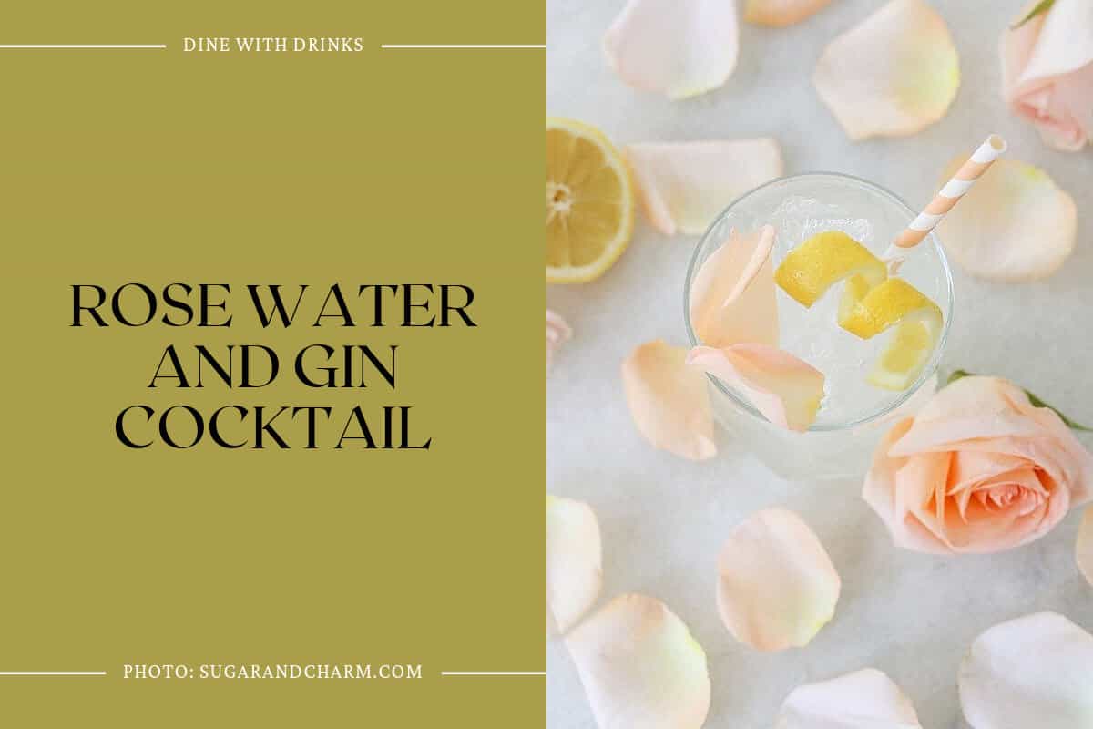 Rose Water And Gin Cocktail